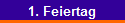 1. Feiertag