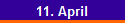 11. April