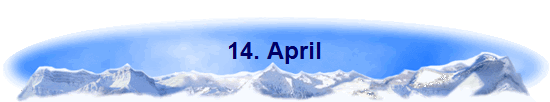 14. April