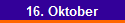 16. Oktober