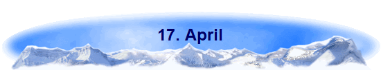 17. April