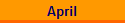 April