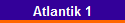 Atlantik 1