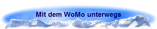 Mit dem WoMo unterwegs