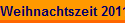Weihnachtszeit 2011